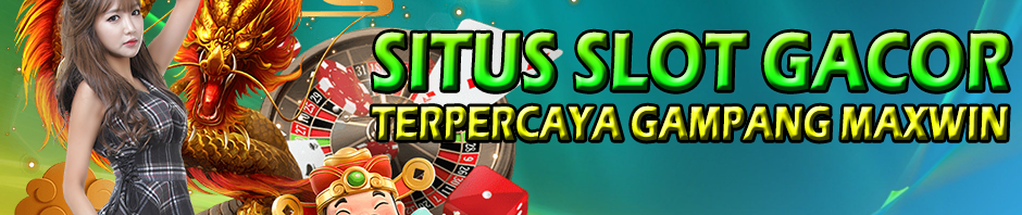 Daftar Situs Slot Gacor Terbaik Hari Ini Dan Terpercaya Gampang menang Pasti Maxwin Terbaru 2023