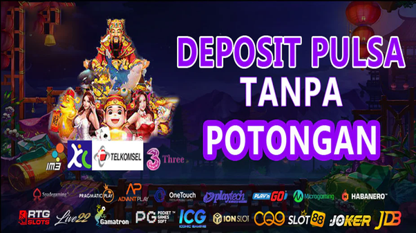 Main Slot Pulsa Tri Tanpa Potongan, Dapat Jackpot!